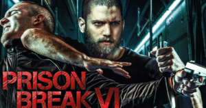 Prison Break Season 6: Everything We Know So Far